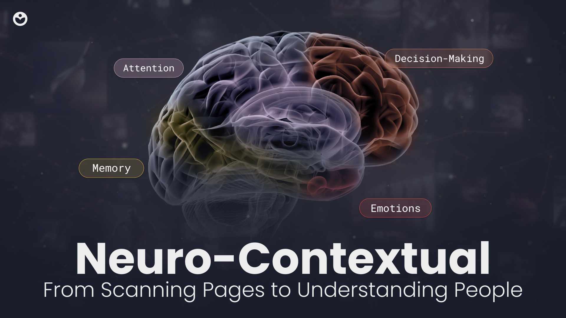 Image of a brain with the words "Neuro-Contextual" and "From Scanning pages to Understanding People"